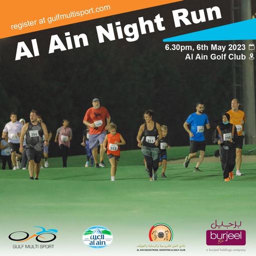 AL AIN NIGHT RUN Running 06 May 2023, Al Ain Equestrian, Shooting